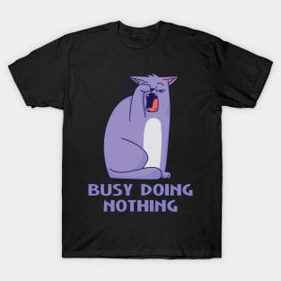 Busy Doing Nothing Cat Kitty T-Shirt